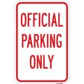 Signmission Office Parking Only Sign, Heavy-Gauge Aluminum, 12" x 18", A-1218-25059 A-1218-25059